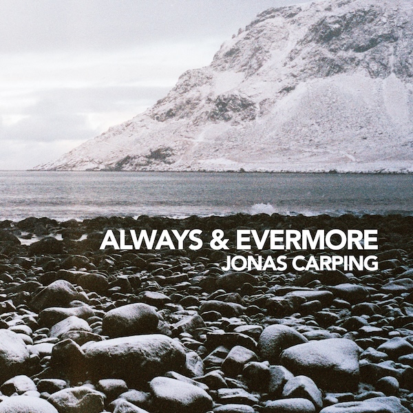 Always & Evermore — Jonas Carping